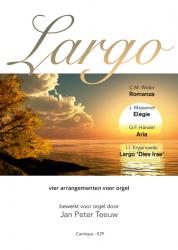 Largo - vier arrangementen voor orgel (Teeuw)